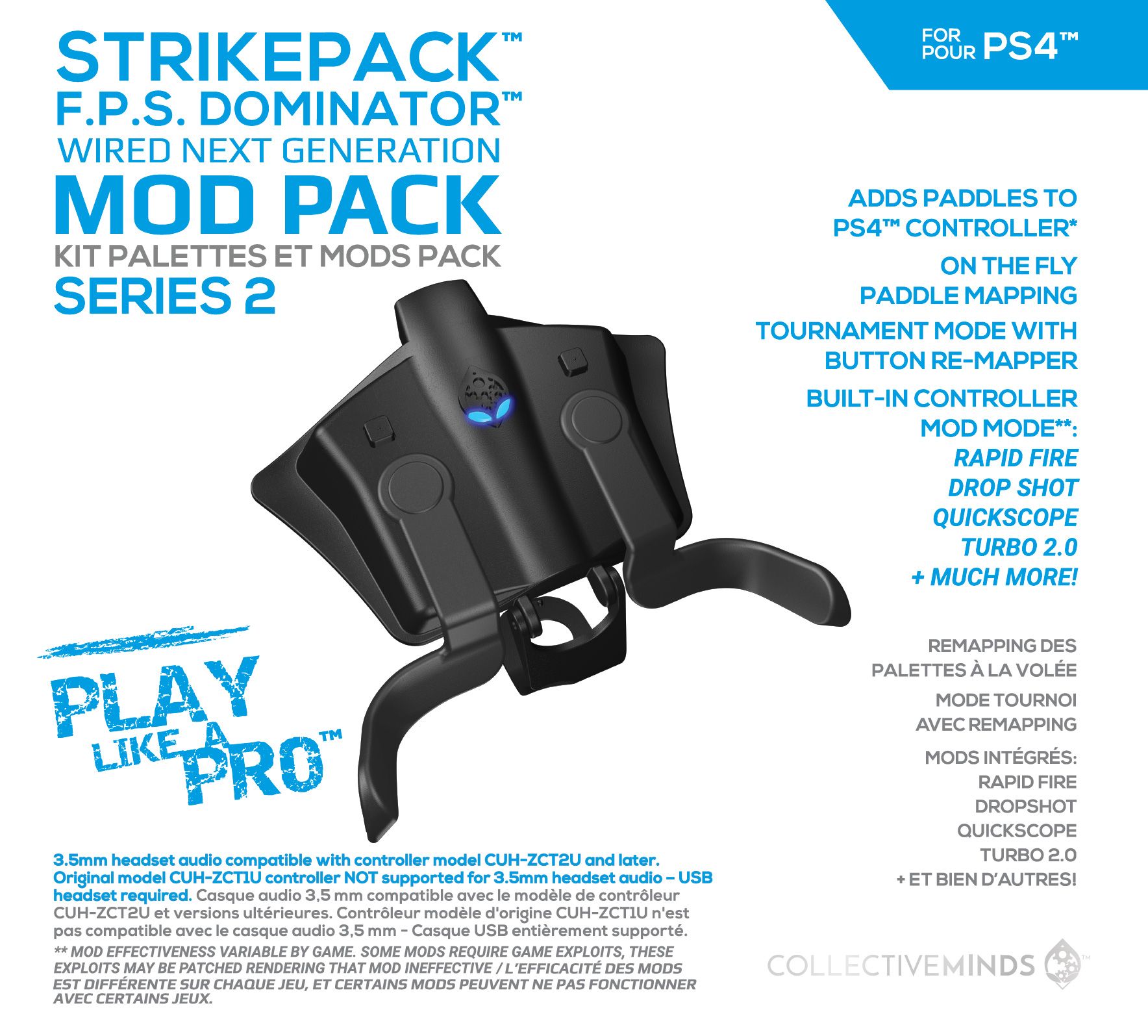 - Collective Minds StrikePack F.P.S. Dominator Controller Mod Pack - Series 2 (PS4)(New) - Collective was for R1,340.00 19 Jun at 06:33 by Pwned Games in Cape Town (ID:507229451)