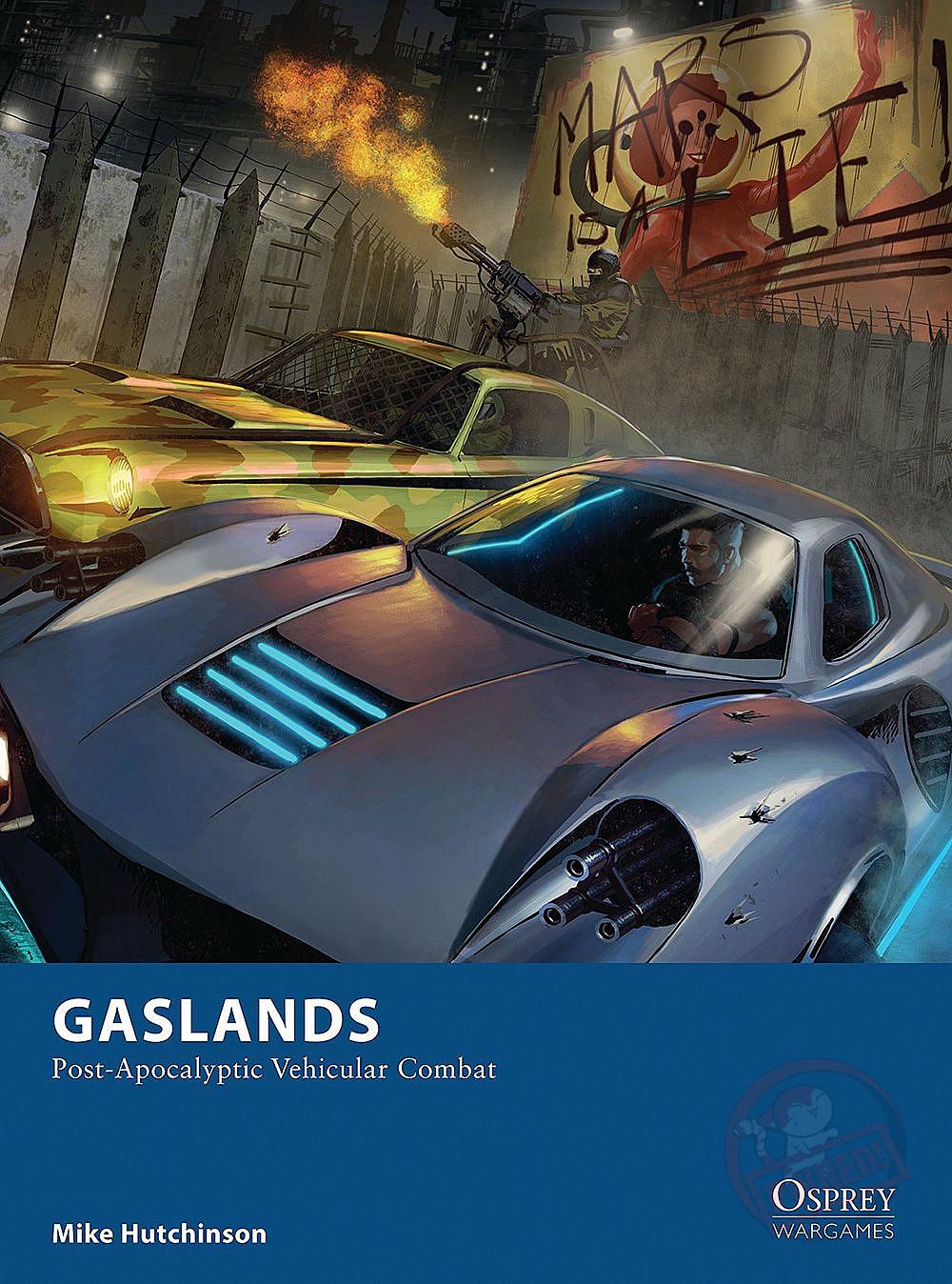 Gaslands: Post-Apocalyptic Vehicular Combat - Paperback