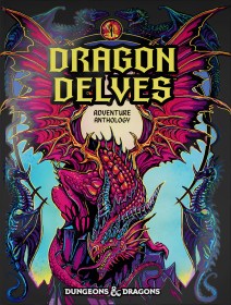 Dungeons & Dragons - Dragon Delves: Adventure Anthology - Limited Edition Hardcover